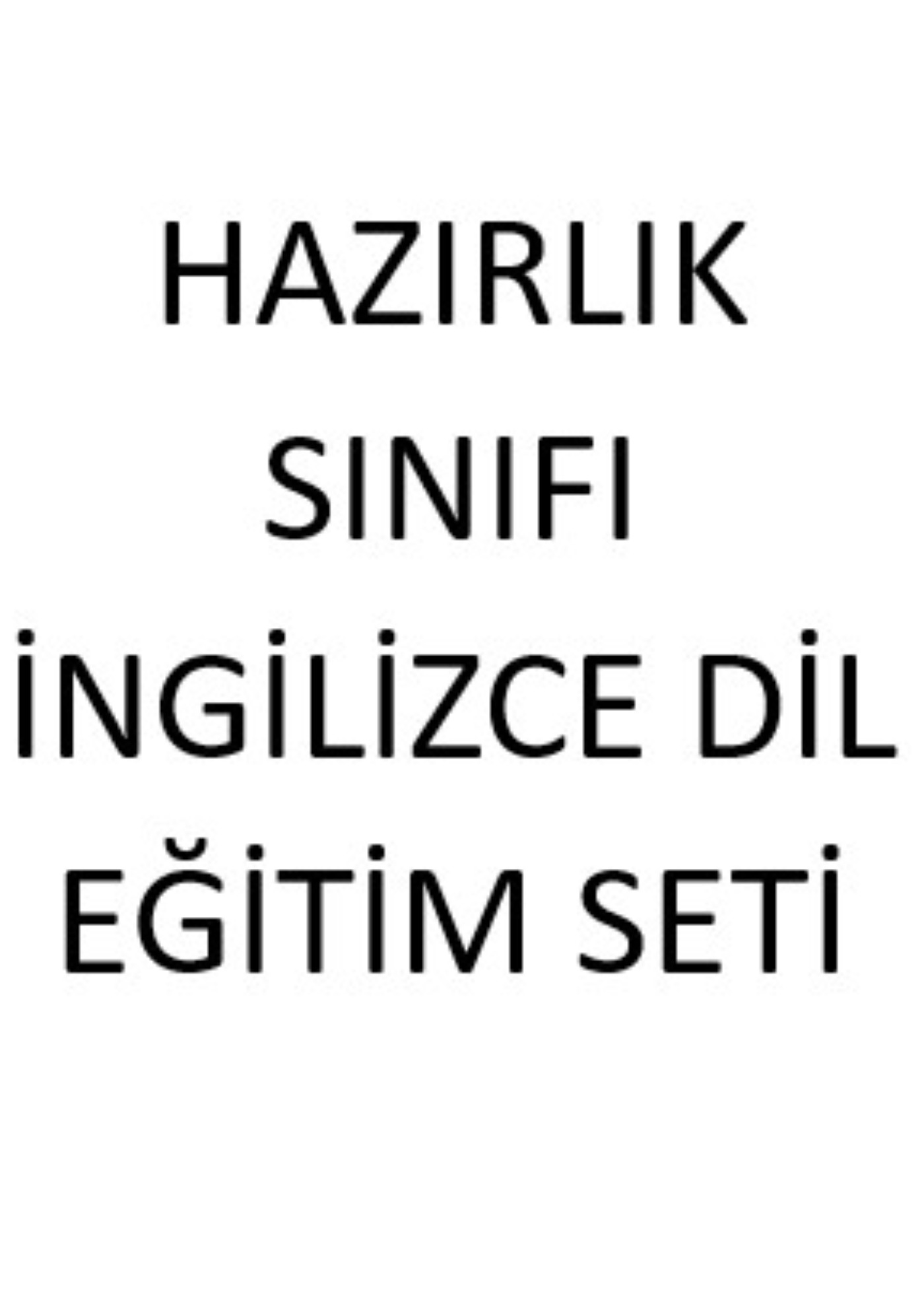 ILHVAR250H - HAZIRLIK SINIFI İNGİLİZCE DİL EĞİTİM SETİ